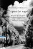 Tropico dei sogni